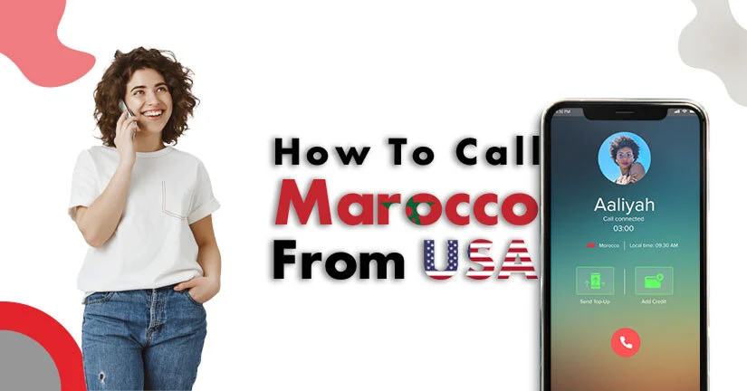 How to Call Morocco from the USA